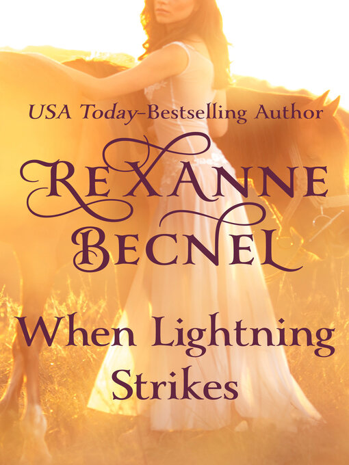 Title details for When Lightning Strikes by Rexanne Becnel - Available